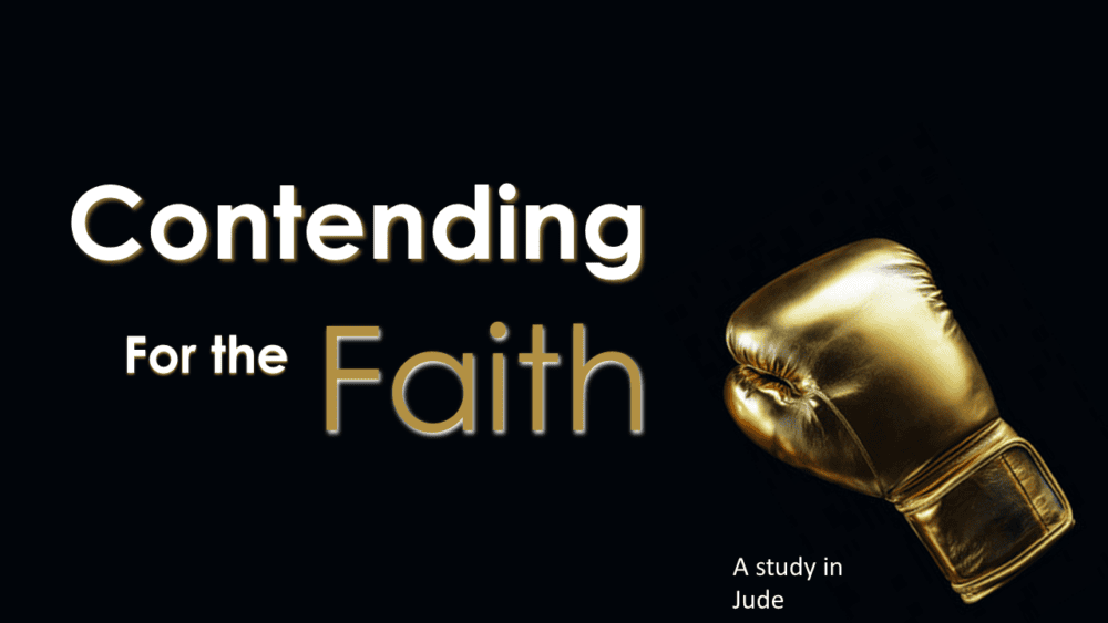 Contending For The Faith Image